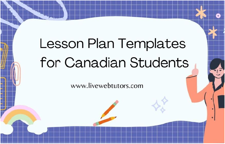 Free Lesson Plan Templates & Formats for Canadian Students